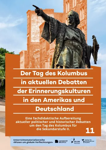 Raoul Manuel Palm und Vanessa Neumann: Der Tag des Kolumbus in aktuellen Debatten der Erinnerungskulturen in den Amerikas und Deutschland