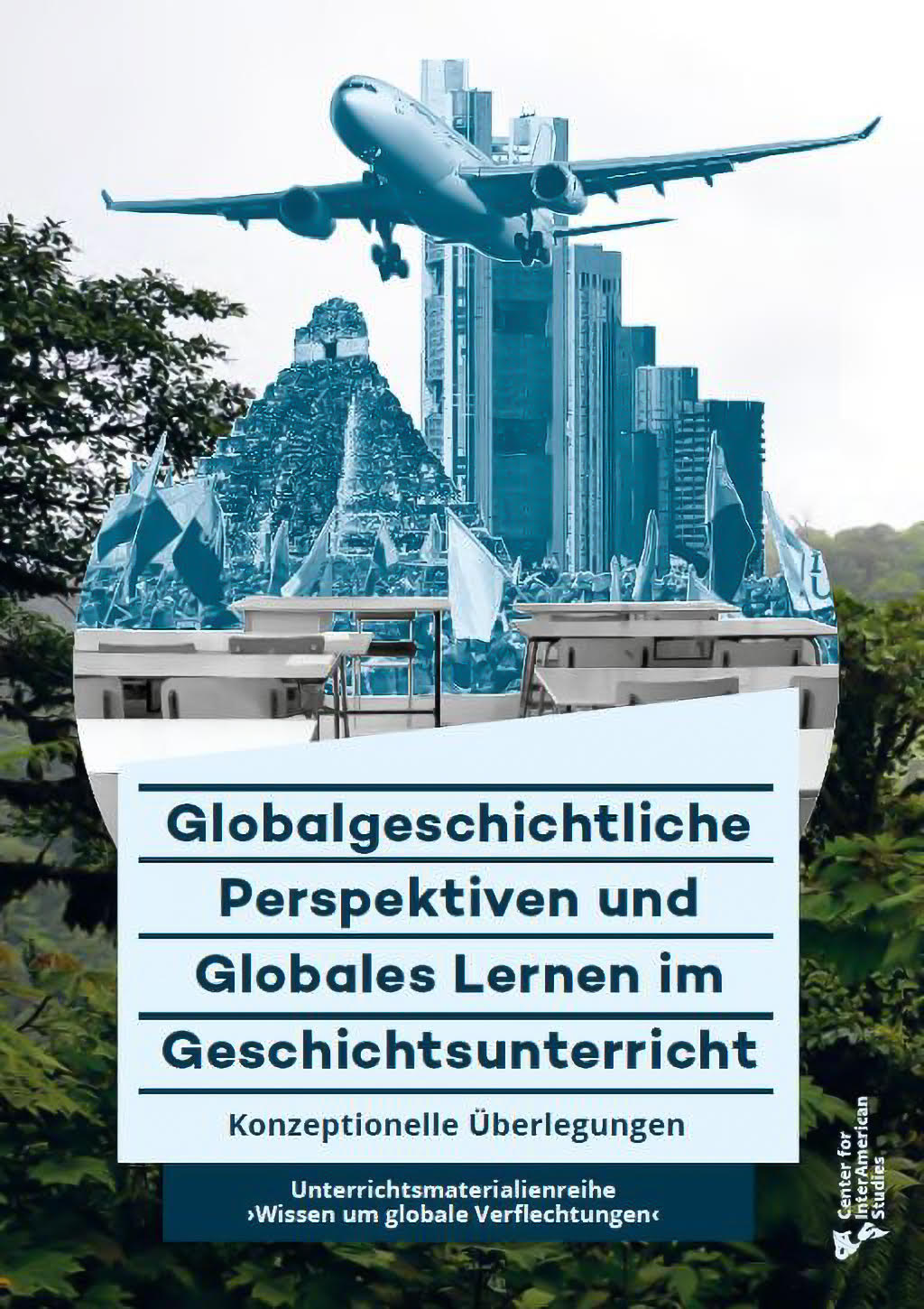 Jochen Kemner, Jörg van Norden, Lars Deile, Michele Barricelli, Olaf Kaltmeier, und Susanne Popp: Globalgeschichtliche Perspektiven und Globales Lernen im Geschichtsunterricht