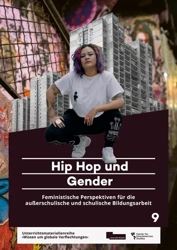 Cornelia Giebeler, Cruz Armando González Izaguirre, und Nicole Schwabe: Hip Hop und Gender